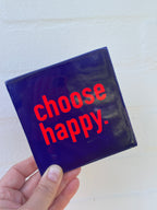 Kachel - choose happy