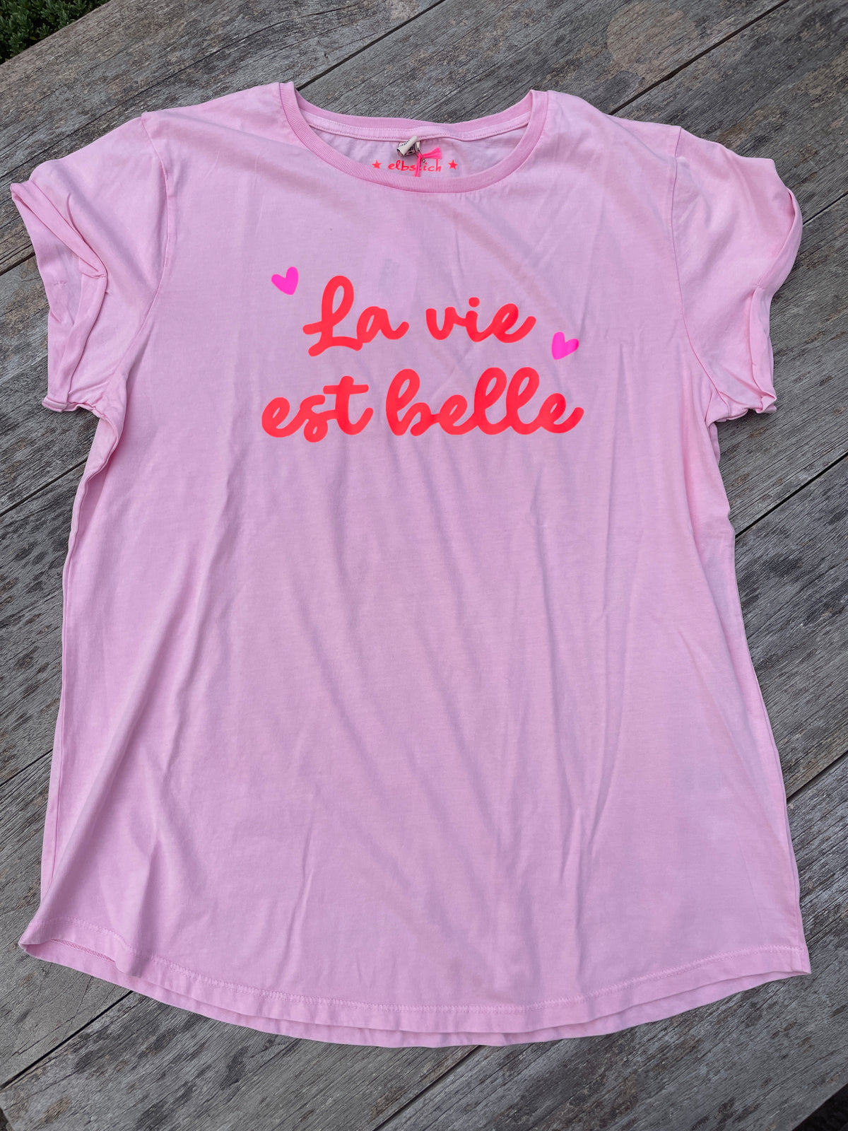 T-Shirt rosa - La vie est belle