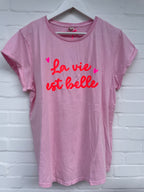 T-Shirt rosa - La vie est belle